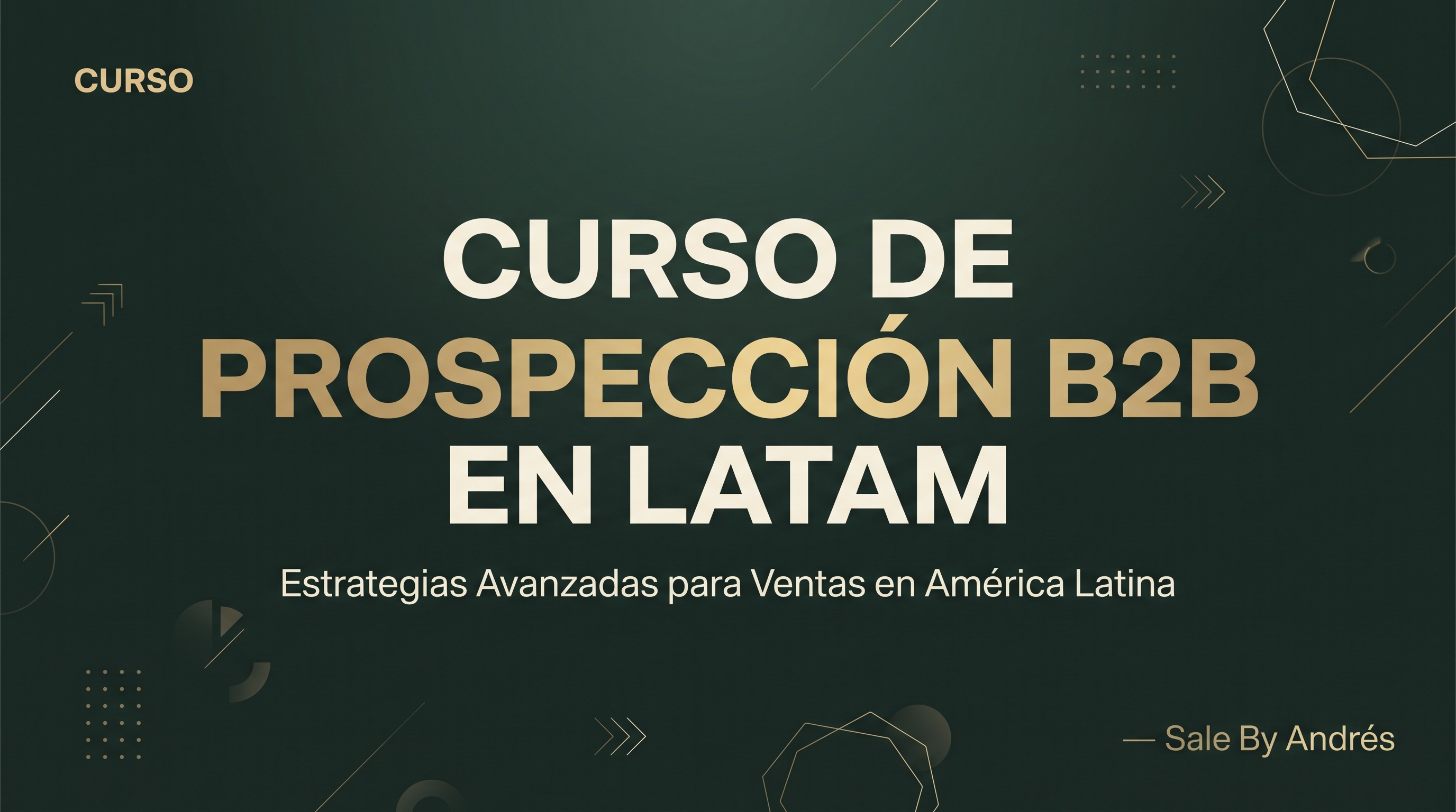 Portada de Curso de Prospección B2B en LATAM